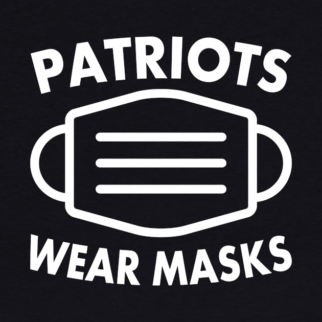 Wear a Mask Like a Patriot by Electrovista